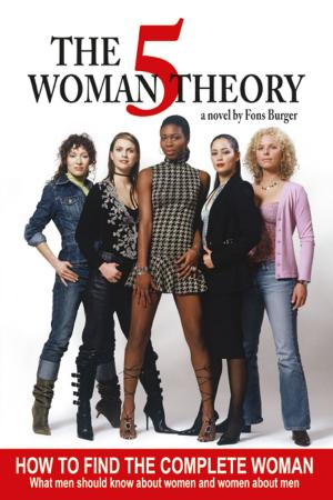 Cover of the book The 5 Women Theory by Bill Eddy LCSW Esq.