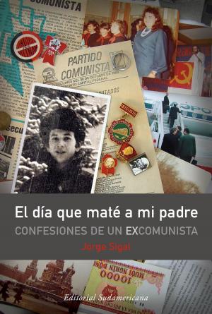 Cover of the book El día que maté a mi padre by Tomás Eloy Martínez