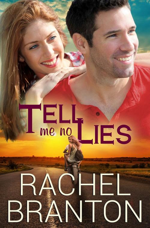 Cover of the book Tell Me No Lies by Rachel Branton, White Star Press