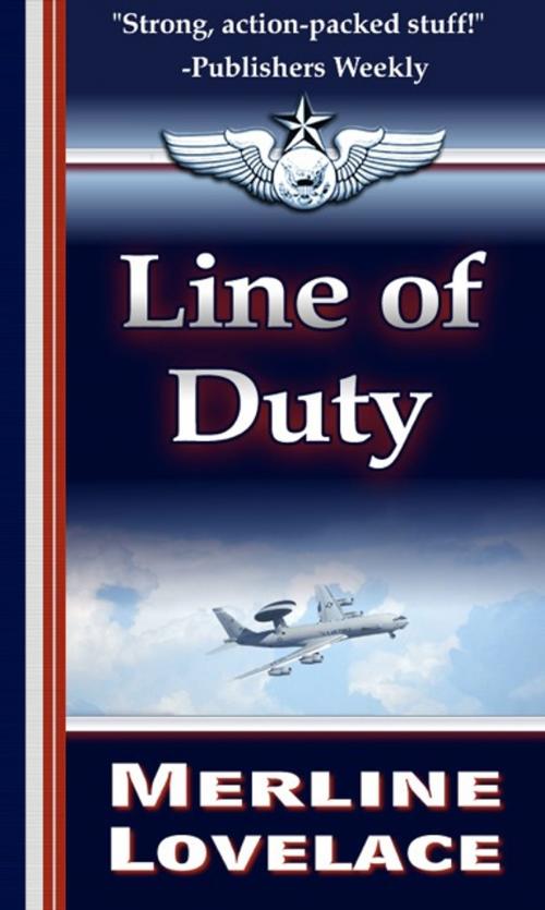 Cover of the book Line of Duty by Merline Lovelace, Merline Lovelace