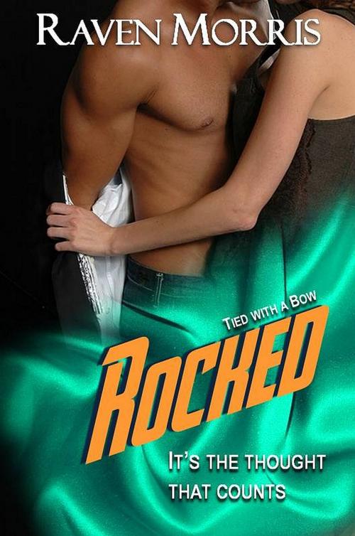 Cover of the book ROCKED by Raven Morris, RMPress