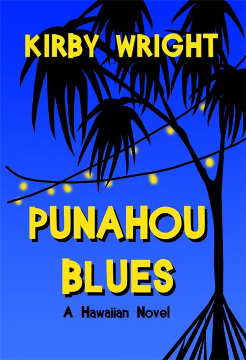 Cover of the book PUNAHOU BLUES by Kirby Wright, Lemon Shark Press