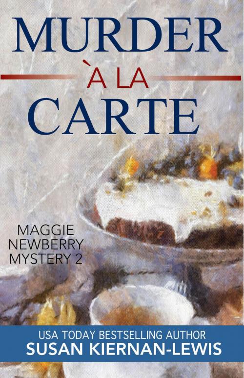 Cover of the book Murder à la Carte by Susan Kiernan-Lewis, San Marco Press