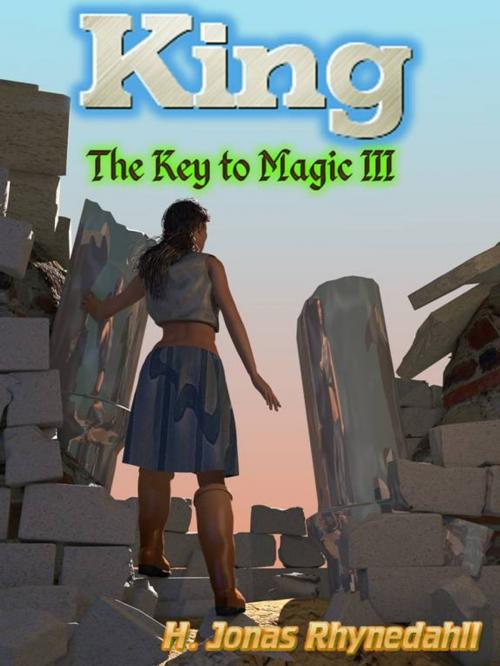 Cover of the book King by H. Jonas Rhynedahll, Rhynedahll Software