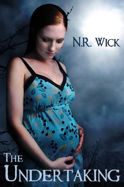 Cover of the book The Undertaking by N.R. Wick, Alchemy Ink Publishing LLC