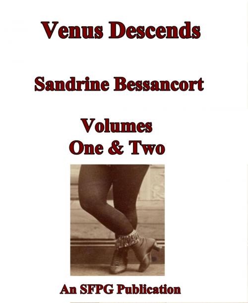 Cover of the book Venus Descends Volume One & Two by Sandrine Bessancort, SFPG Publications