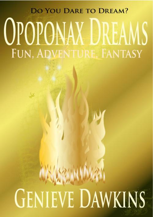 Cover of the book Opoponax Dreams by Genieve Dawkins, Genieve Dawkins