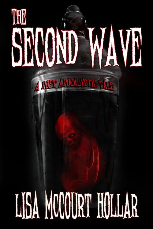 Cover of the book The Second Wave: A Post-Apocalyptic Tale by Lisa McCourt Hollar, Jezri's Nightmares