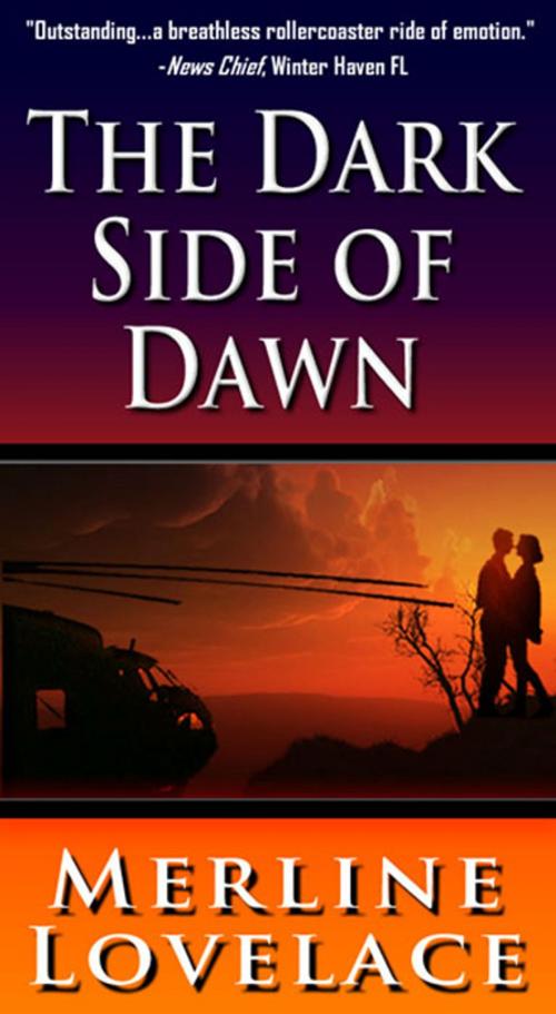 Cover of the book The Dark Side of Dawn by Merline Lovelace, Merline Lovelace