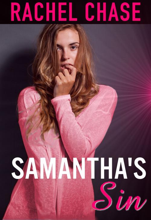 Cover of the book Samantha's Sin by Rachel Chase, Sunset Stories