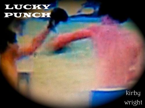 Cover of the book Lucky Punch by Kirby Wright, Lemon Shark Press