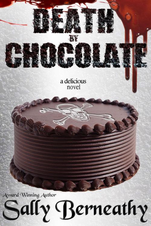 Cover of the book Death by Chocolate by Sally Berneathy, Sally Berneathy