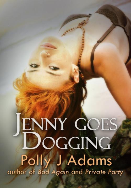 Cover of the book Jenny Goes Dogging by Polly J Adams, James Grieve Press