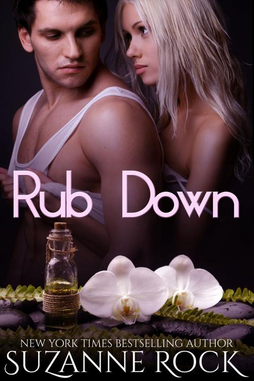 Cover of the book Rub Down by Suzanne Rock, Electric Ink Press