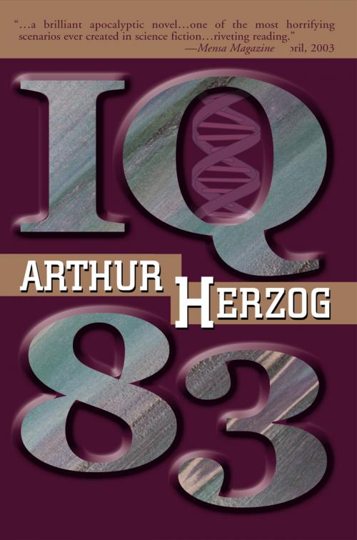 Cover of the book IQ 83 by Arthur Herzog, leslie mandel enterprises, inc