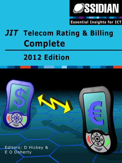 Cover of the book JIT Telecom Rating and Billing Complete by D, Hickey, E. O Doherty, Ossidian