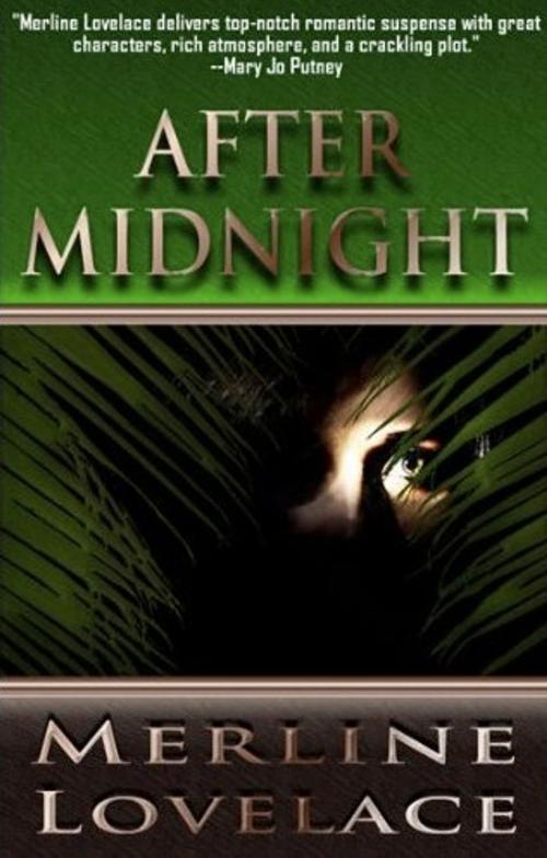 Cover of the book After Midnight by Merline Lovelace, Merline Lovelace