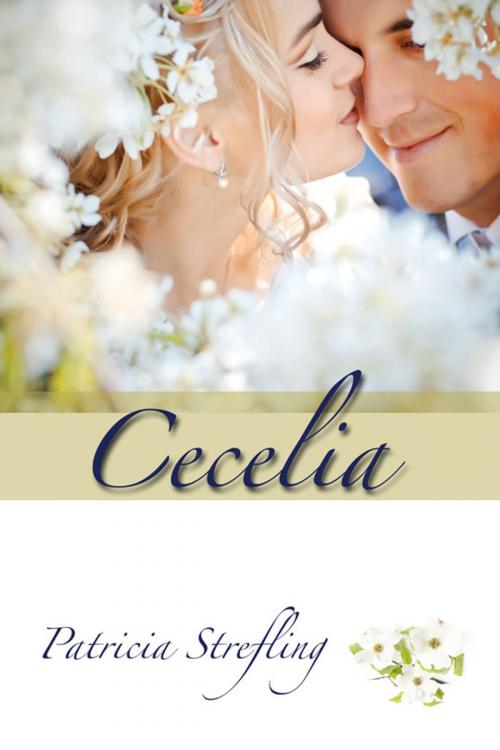 Cover of the book Cecelia by Patricia Strefling, Patricia Strefling