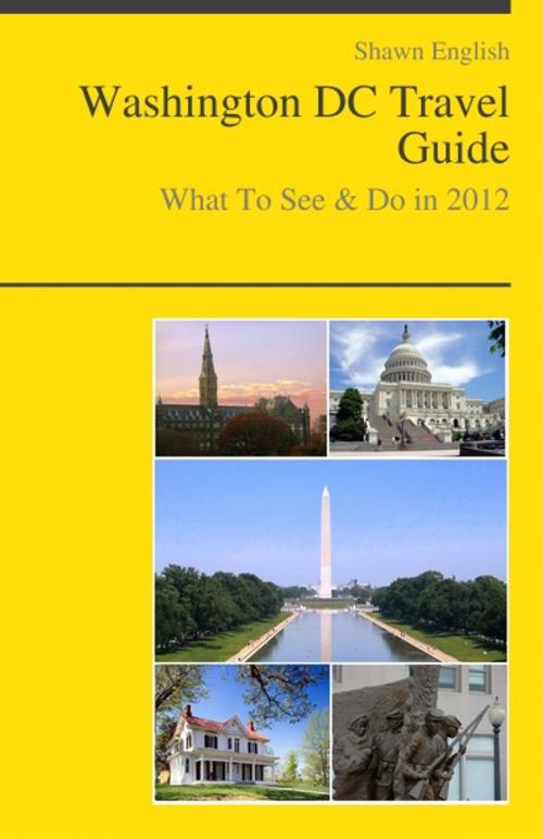 Cover of the book Washington, DC Travel Guide - What To See & Do by Shawn English, KWL