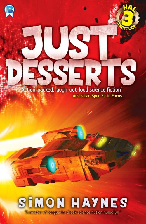 Cover of the book Just Desserts by Simon Haynes, Bowman Press