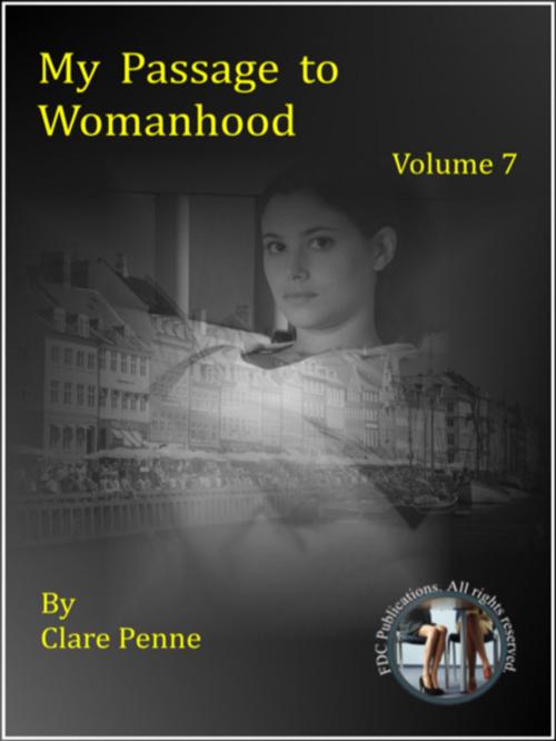 Cover of the book My Passage to Womanhood - Volume Seven by Clare Penne, FDC Publications