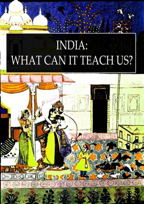 Cover of the book India: What Can It Teach Us? by F. MAX MiLLER, K.M., Zhingoora Books