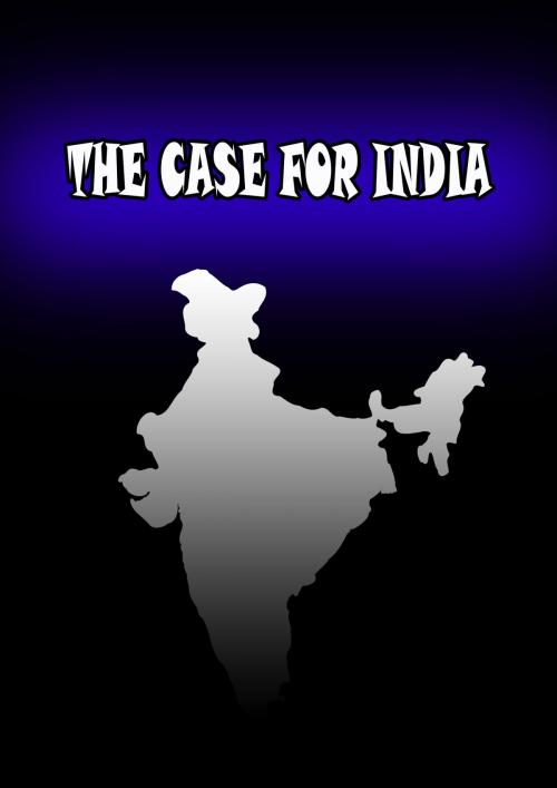 Cover of the book The Case For India by Annie Besant, Zhingoora Books