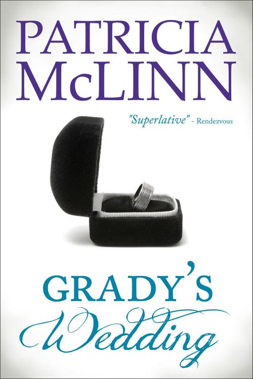 Cover of the book Grady's Wedding (The Wedding Series) by Patricia McLinn, Craig Place Books