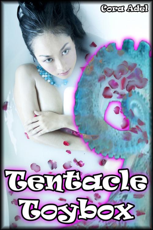 Cover of the book Tentacle Toybox by Cora Adel, Cora Adel