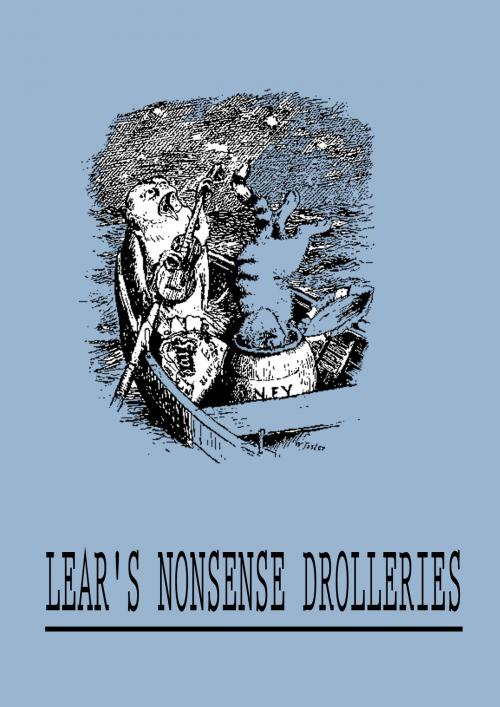 Cover of the book Lear's Nonsense Drolleries by William Foster, Zhingoora Books