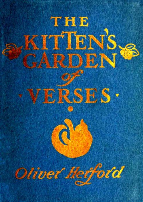 Cover of the book The Kitten's Garden of Verses by Oliver Herford, Zhingoora Books