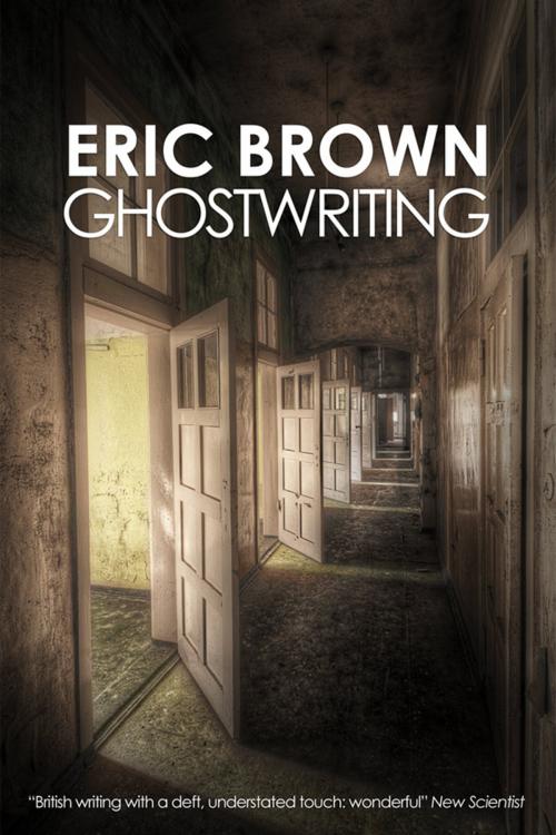 Cover of the book Ghostwriting by Eric Brown, infinity plus