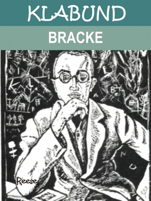 Cover of the book Bracke by Klabund, Reese Verlag
