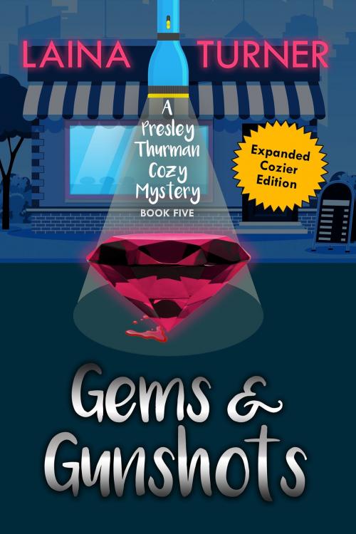 Cover of the book Gems & Gunshots by Laina Turner, Laina Turner Media