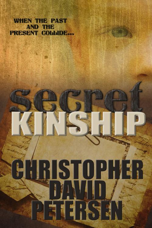 Cover of the book Secret Kinship by christopher david petersen, Christopher David Petersen