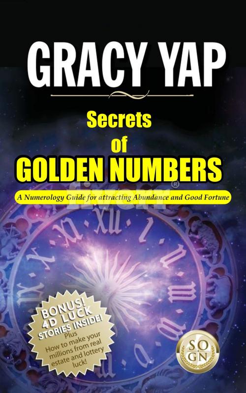 Cover of the book Secrets Of Golden Numbers by Gracy Yap, Gracy Yap