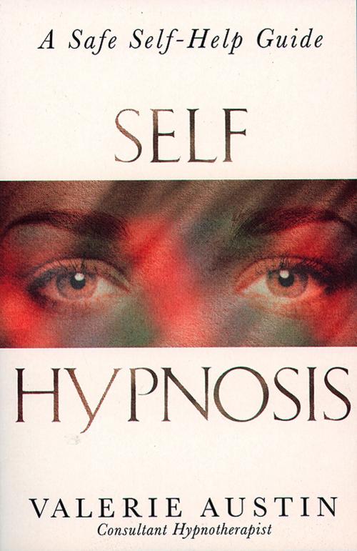 Cover of the book Self Hypnosis by Valerie Austin, HarperCollins Publishers