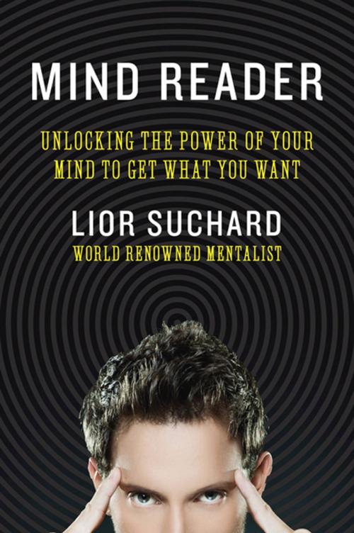 Cover of the book Mind Reader by Lior Suchard, William Morrow Paperbacks