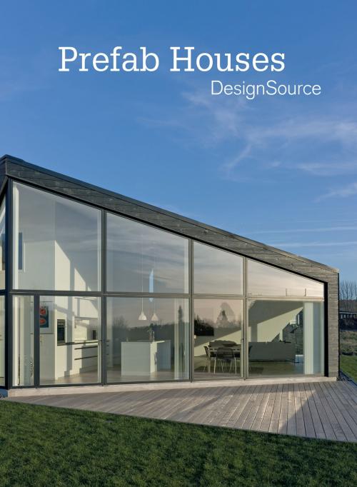 Cover of the book PreFab Houses DesignSource by Marta Serrats, Harper Design