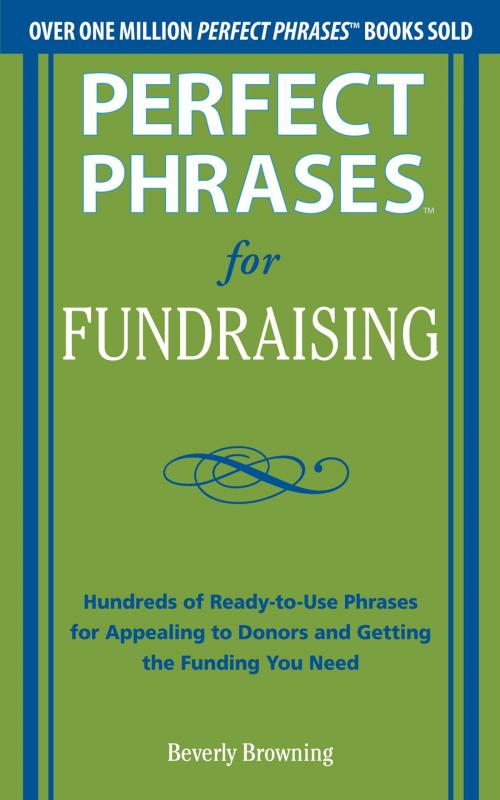 Cover of the book Perfect Phrases for Fundraising by Beverly Browning, McGraw-Hill Education