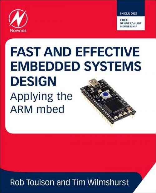 Cover of the book Fast and Effective Embedded Systems Design by Rob Toulson, Tim Wilmshurst, Elsevier Science