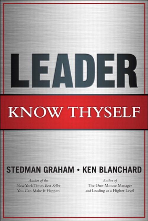 Cover of the book Leader, Know Thyself by Stedman Graham, Ken Blanchard, Pearson Education