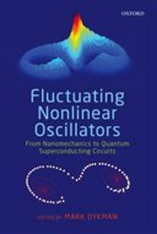 Cover of the book Fluctuating Nonlinear Oscillators by , OUP Oxford