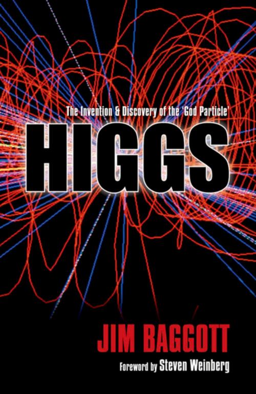 Cover of the book Higgs:The invention and discovery of the 'God Particle' by Jim Baggott, OUP Oxford
