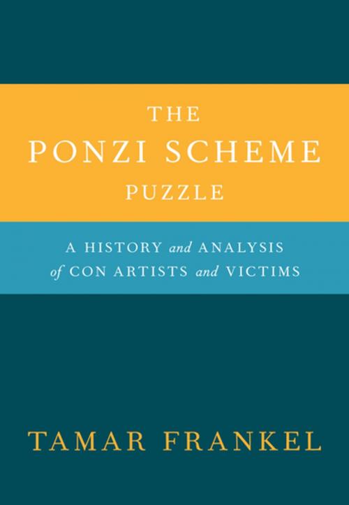 Cover of the book The Ponzi Scheme Puzzle:A History and Analysis of Con Artists and Victims by Tamar Frankel, Oxford University Press, USA