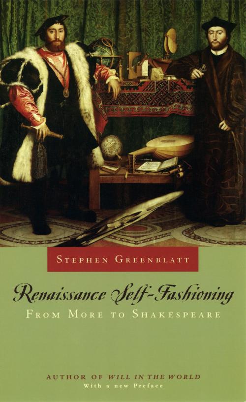 Cover of the book Renaissance Self-Fashioning by Stephen Greenblatt, University of Chicago Press