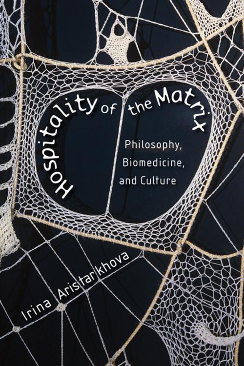 Cover of the book Hospitality of the Matrix by Irina Aristarkhova, Columbia University Press