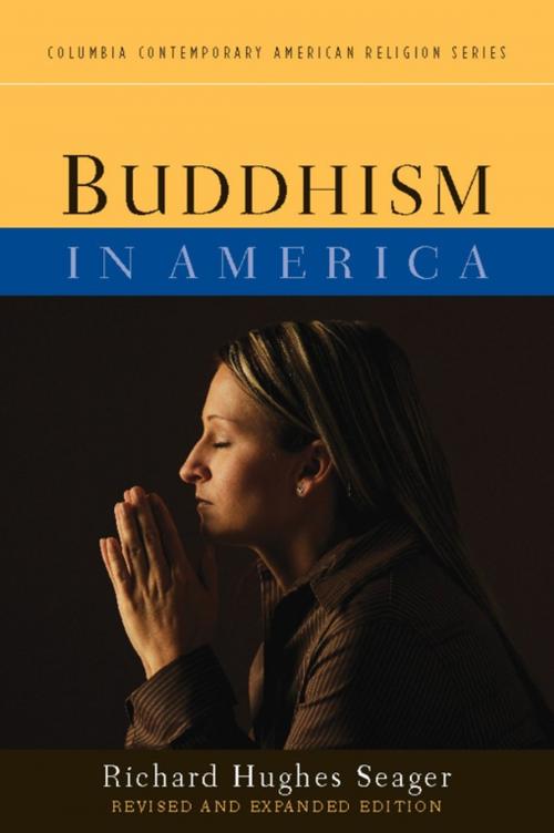 Cover of the book Buddhism in America by Richard Hughes Seager, Columbia University Press