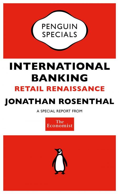 Cover of the book The Economist: International Banking by The Economist, Penguin Books Ltd
