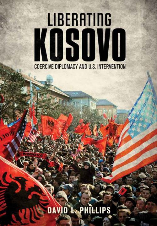 Cover of the book Liberating Kosovo by David L. Phillips, The MIT Press